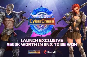 GameFi BinaryX Platform Launches Strategy Game CyberChess With $500,000 Prize Fund