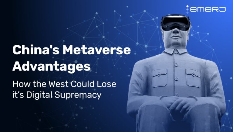 The Advantages of China’s Metaverse: How the West Could Lose Its Digital Supremacy