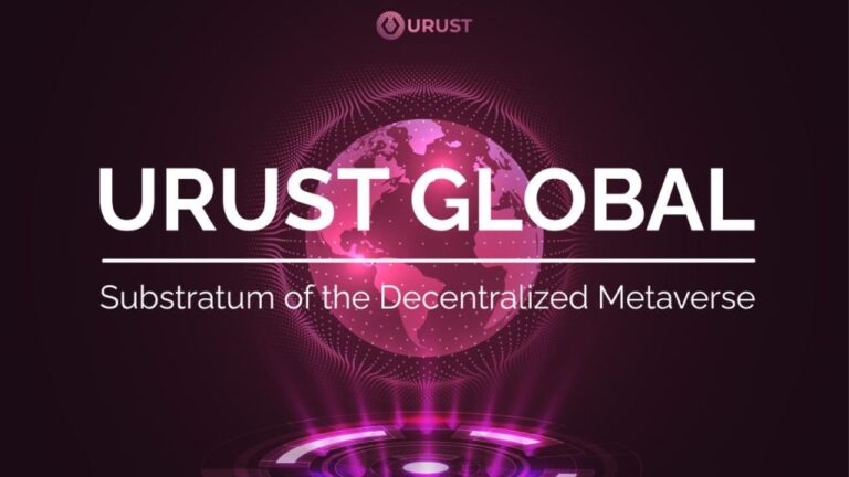 URUST GLOBAL set its sights on the decentralized metaverse