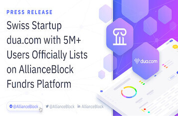 Swiss Startup dua.com with more than 5 million users is officially included in the AllianceBlock Fundrs platform