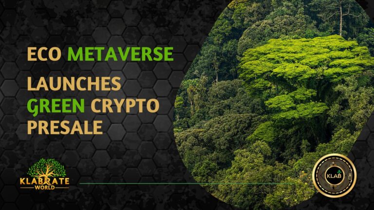 METAVERSE PROJECT LAUNCHES GREEN CRYPTO PRE-SALE