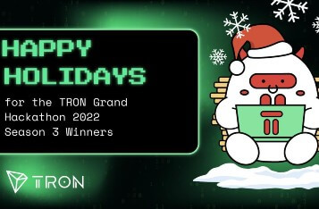 Happy Holidays to the TRON Grand Hackathon 2022 Season 3 Winners