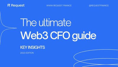 Request Finance Announces Launch of Web3 CFO Guide