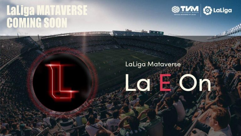 TVM Starts Developing LaLiga Metaverse Tokens La E On – CoinChapter