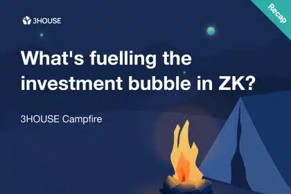 3HOUSE Web3 Investment Community offers full deep dives into Web3 Investment ‘Campfire’