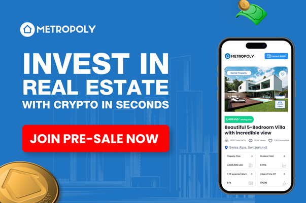 Metropoly is bringing real estate innovation to the new Web3.0 era through Blockchain and NFT