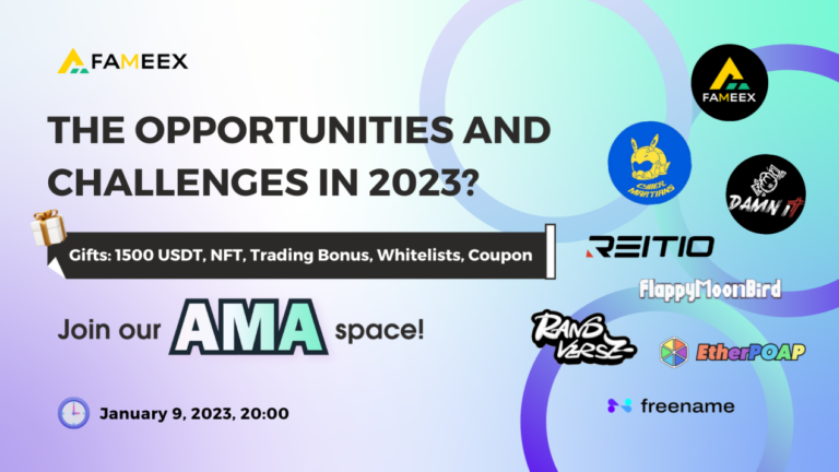 Everything in Web3?  Where will BTC go in 2023?  FAMEEX brought together 9 projects hosted on a popular Twitter space with customers.