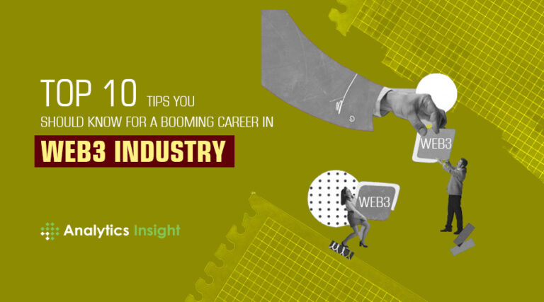 Top 10 Tips to Know for a Booming Career in the Web3 Industry