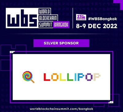 World’s Largest Blockchain Summit Featured LOLLIPOP in Bangkok