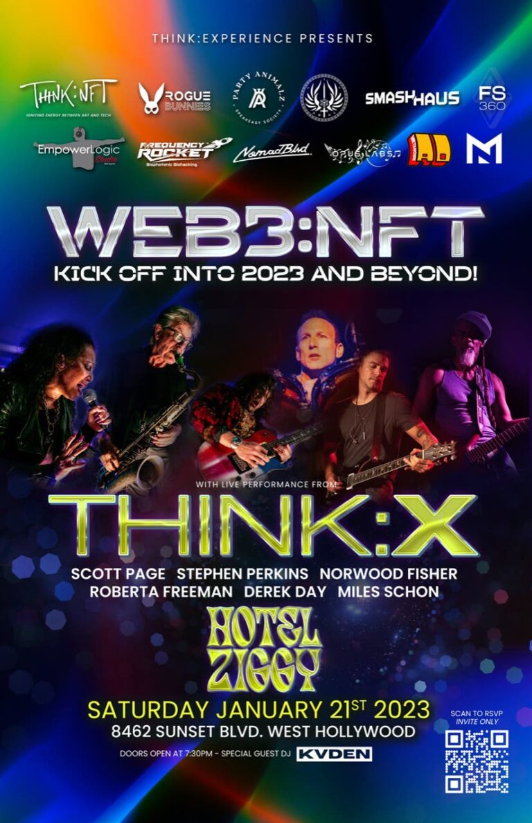 January 21 |  Web3:NFT with live performance by THINK:X