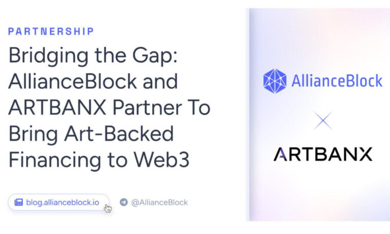 AllianceBlock and ARTBANX partner to integrate art-backed financing into Web3